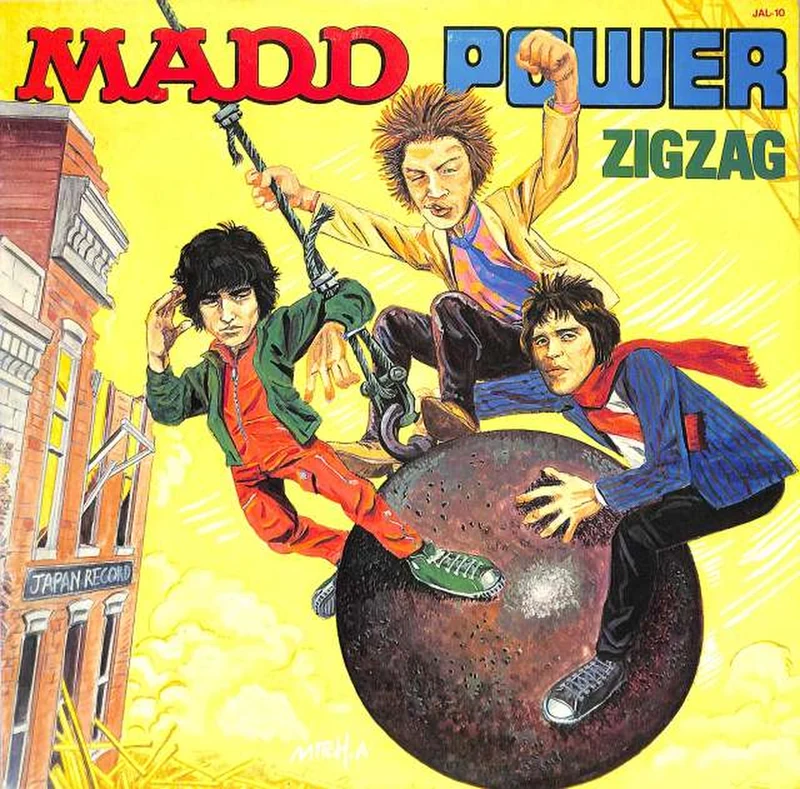 Japan Records Zigzag « Mad Power » JAL-10
